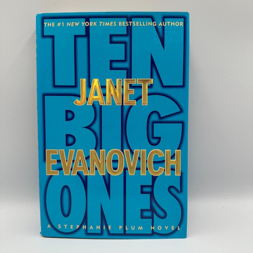 Ten Big Ones By Janet Evanovich 2004 Hardcover Stephanie Plum First Ed Good